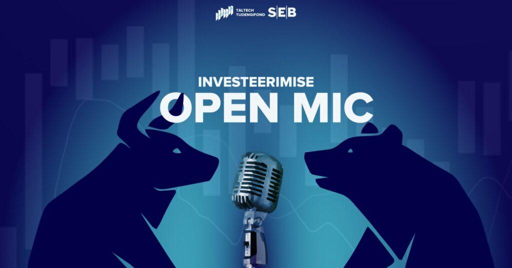 open-mic,investeerimine