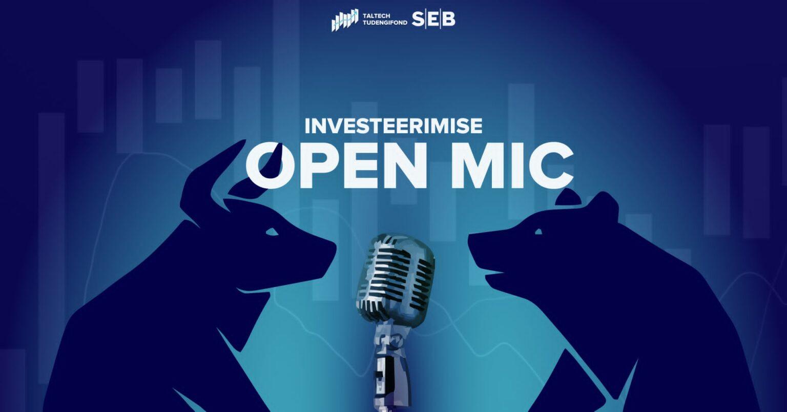 open-mic,investeerimine